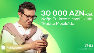 “Rabita Mobile”dən 30 000 AZN-dək kredit sifariş etmək mümkün olacaq!