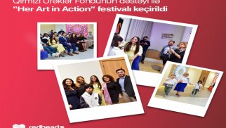 “Her action in Art” festivalı: İncəsənətdə qadın toxunuşlarının vurğulandığı ay