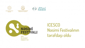 
ICESCO Nəsimi Festivalının tərəfdaşı oldu!